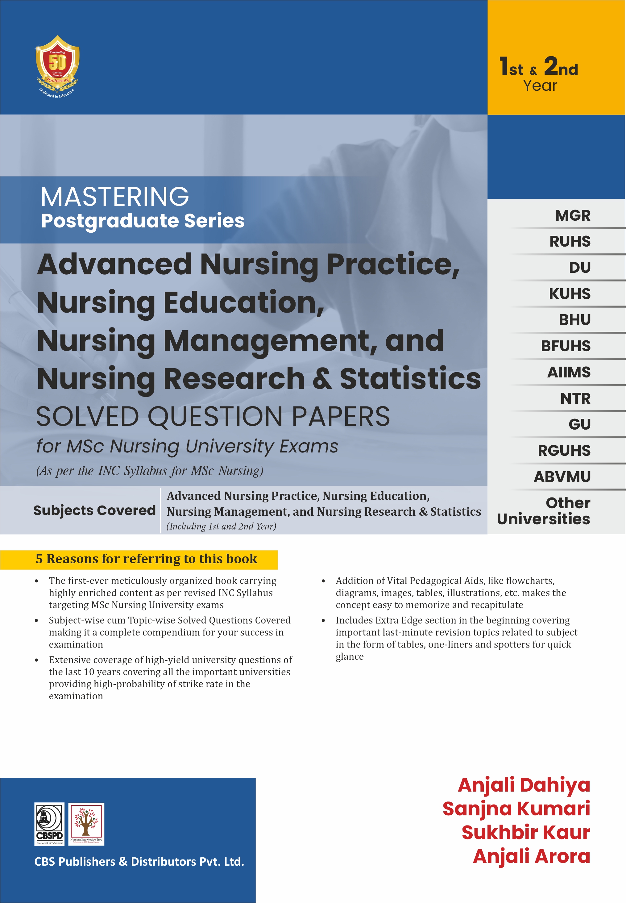 Mastering postgraduate series advanced nursing practice, nursing education, nursing management, and  nursing research & statistics solved question papers for msc nursing university exams